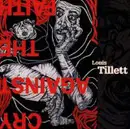 CD - Louis Tillett - Cry Against The Faith
