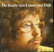 Louis van Dijk - De Beste Van Louis Van Dijk
