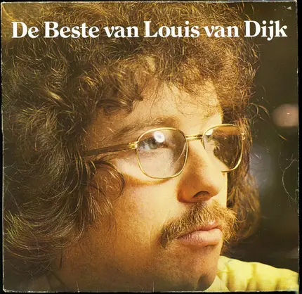 Louis Van Dijk - De Beste Van Louis Van Dijk