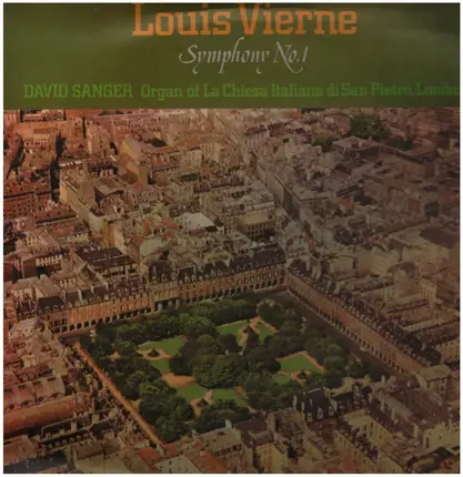 Louis Vierne - Symphony No.1, David Sanger