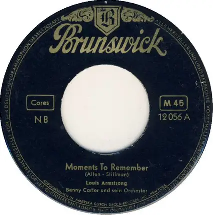 Louis Armstrong , Benny Carter And His Orchestra - Moments To Remember / Only You