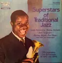 LP - Louis Armstrong , Bobby Hackett , Jack Teagarden , Peanuts Hucko , Jack Lesberg , Ernie Caceres , D - Superstars Of Traditional Jazz: The Legendary Live Broadcasts Of 1947 And 1948