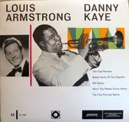 Louis Armstrong , Danny Kaye - The Five Pennies / Battle Hymn Of The Republic / Bill Bailey, Won't you Please Come Home / The Five