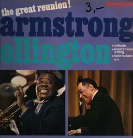 Louis Armstrong - The Great Reunion !