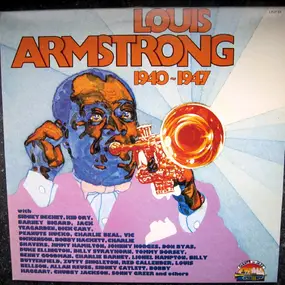 Louis Armstrong - 1940 - 1947