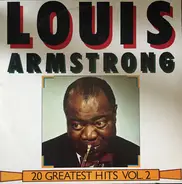 Louis Armstrong - 20 Greatest Hits - Volume 2