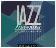 Louis Armstrong / Count Basie / Sidney Bechet a.o. - Jazz Anthology Volume 2 / 1934-1939