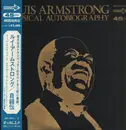 LP - Louis Armstrong - A Musical Autobiography Vol. 1 & Vol. 2 - Mono / 45 rpm