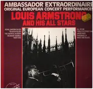 Louis Armstrong - Ambassador Extraordinaire - Original European Concert