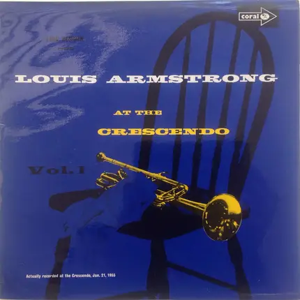 Louis Armstrong And His All-Stars , Gene Norman - At The Crescendo Vol. 1