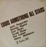 Louis Armstrong And His All-Stars , Jack Teagarden , Barney Bigard , Earl Hines , Arvell Shaw , Sid - Louis Armstrong All Stars