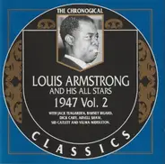 Louis Armstrong And His All-Stars - 1947 Vol. 2