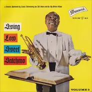 Louis Armstrong And His All-Stars And The Sy Oliver Choir - Swing Low Sweet Satchmo, Vol. 3