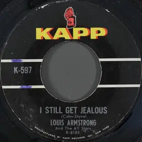 Louis Armstrong - I Still Get Jealous