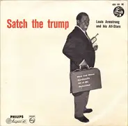 Louis Armstrong And His All-Stars - Satch The Trump