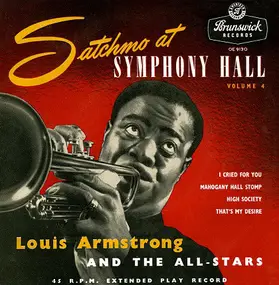 Louis Armstrong - Satchmo At Symphony Hall (Volume 4)