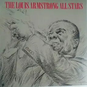 Louis Armstrong - The Louis Armstrong All Stars