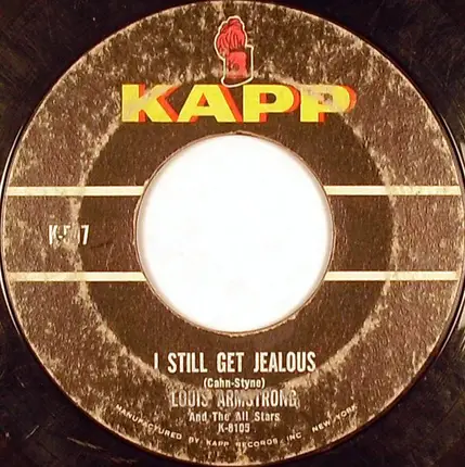 Louis Armstrong And His All-Stars - I Still Get Jealous / Someday