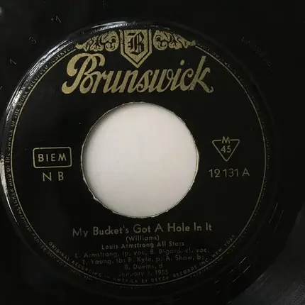 Louis Armstrong And His All-Stars - My Bucket's Got A Hole In It