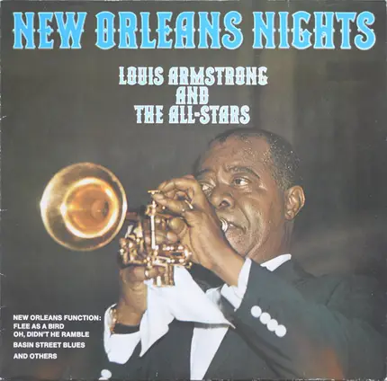 Louis Armstrong And His All-Stars - New Orleans Nights