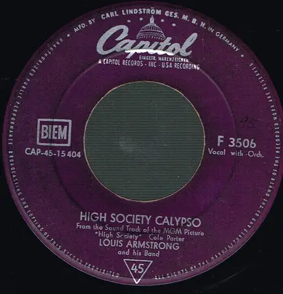 Louis Armstrong And His Band / Bing Crosby And Louis Armstrong - High Society Calypso / Now You Has Jazz