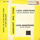 7inch Vinyl Single - Louis Armstrong And His Dixieland Seven / Louis Armstrong And His Orchestra - Where The Blues Were Born In New Orleans / Mahogany Hall Stomp - Mono. No cover