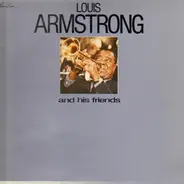 Louis Armstrong And His Friends - His Last Recordings 1970