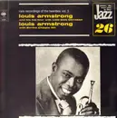 LP - Louis Armstrong And His Hot Four With Lillie Delk Christian / Louis Armstrong With Bertha 'Chippie' - Rare Recordings Of The Twenties Vol. 3