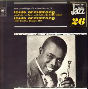 Louis Armstrong - Rare Recordings Of The Twenties Vol. 3