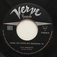 Louis Armstrong And His Orchestra, Ella Fitzgerald - When The Saints Go Marching In / Undecided