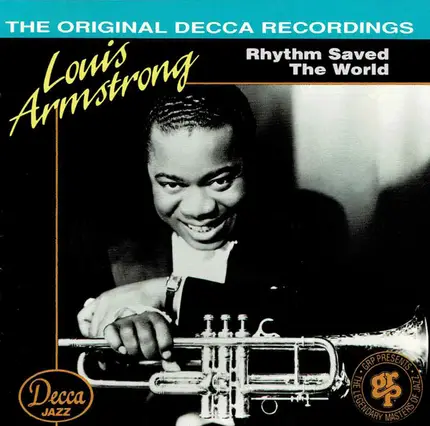 Louis Armstrong And His Orchestra , Louis Armstrong - Rhythm Saved The World