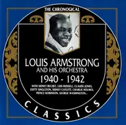 Louis Armstrong And His Orchestra - 1940-1942
