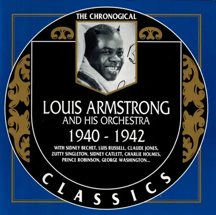 Louis Armstrong And His Orchestra - 1940-1942