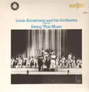 LP - Louis Armstrong And His Orchestra - (1935-44) - Swing That Music