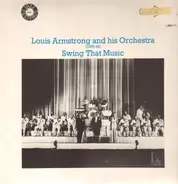 Louis Armstrong And His Orchestra - (1935-44) - Swing That Music