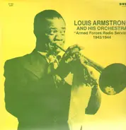 Louis Armstrong And His Orchestra - Armed Forces Radio Service - 1943/1944