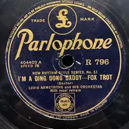 Louis Armstrong And His Orchestra / Frankie Trumbauer And His Orchestra - I'm A Ding Dong Daddy / Bye, Bye, Blues
