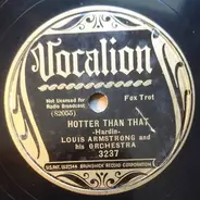 Louis Armstrong And His Orchestra - Hotter Than That / I'm Not Rough