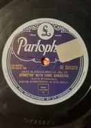 Louis Armstrong And His Orchestra - Struttin' With Some Barbecue / Lonesome Road