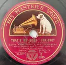 Schellack - Louis Armstrong And His Orchestra - That's My Home / Hobo, You Can't Ride This Train