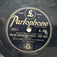 Louis Armstrong And His Orchestra / The Harlem Footwarmers - You're Driving Me Crazy / Mood Indigo