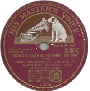 Louis Armstrong And His Orchestra - He's A Son Of The South / There's A Cabin In The Pines