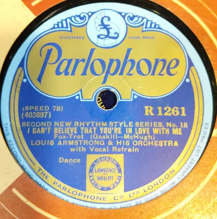 Louis Armstrong And His Orchestra - I Ain't Got Nobody / I Can't Believe That You're In Love With Me