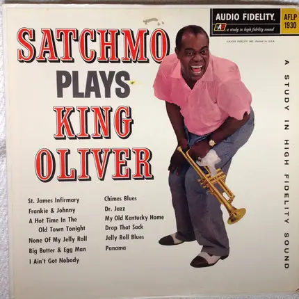 Louis Armstrong And His Orchestra - Satchmo Plays King Oliver