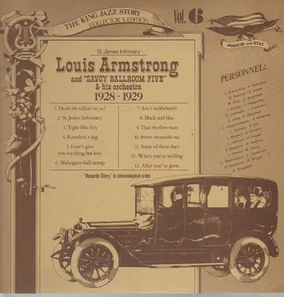 Louis Armstrong And His Savoy Ballroom Five & Louis Armstrong And His Orchestra - Louis Armstrong, Vol. 6: St. James Infirmary 1928 -1929