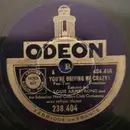 Schellack - Louis Armstrong And His Sebastian New Cotton Orchestra - You're Driving Me Crazy! / The Peanut Vendor