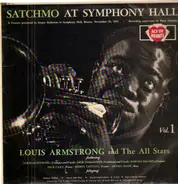 Louis Armstrong And The All Stars - Satchmo At Symphony Hall Vol. 1