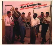 Louis Armstrong And The Dukes Of Dixieland - The Complete Louis Armstrong and the Dukes of Dixieland