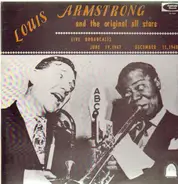 Louis Armstrong - And The Original All Stars - Live Broadcasts