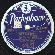 Louis Armstrong Accompanied By Original Washboard Beaters / Louis Armstrong & His Hot Seven - Wild Man Blues / Melancholy Blues